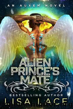 Alien Prince's Mate: An Auxem Novel by Lisa Lace