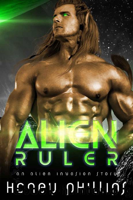 Alien Ruler: A SciFi Alien Romance (Alien Invasion Book 8) by Honey Phillips