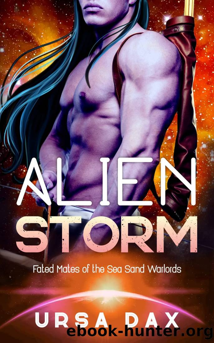 Alien Storm: A SciFi Alien Romance (Fated Mates of the Sea Sand Warlords Book 13) by Ursa Dax