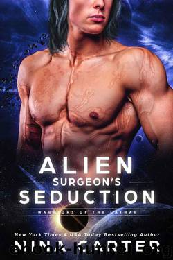Alien Surgeon’s Seduction (Warriors of the Lathar Book 10) by Mina Carter