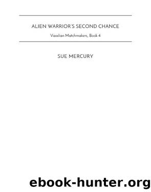Alien Warrior's Second Chance by Sue Mercury