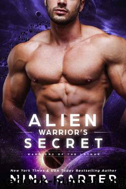 Alien Warrior's Secret (Warriors of the Lathar Book 9) by Mina Carter