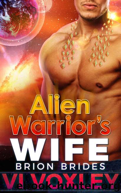 Alien Warrior's Wife: Sci-fi Alien Military Romance (Brion Brides Book 2) by Voxley Vi