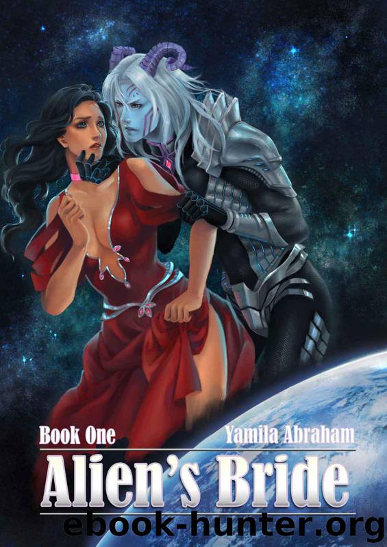 Alien's Bride Book One by Abraham Yamila