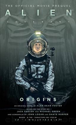 Alien: Covenant - Origins by Alan Dean Foster