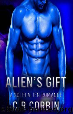 Alien’s Gift: A Sci Fi Alien Romance (Delosian Warriors Book 3) by C.R Corbin