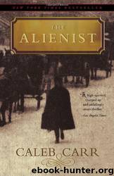 Alienist, The by Carr Caleb