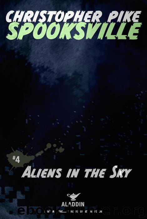 Aliens in the Sky by Christopher Pike