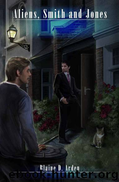 Aliens, Smith and Jones by Blaine D. Arden
