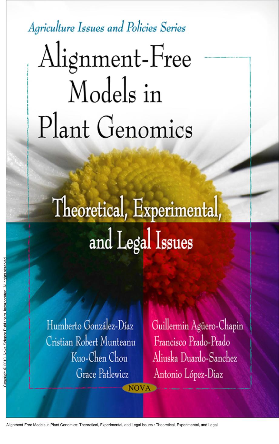 Alignment-Free Models in Plant Genomics: Theoretical, Experimental, and Legal issues : Theoretical, Experimental, and Legal issues by unknow