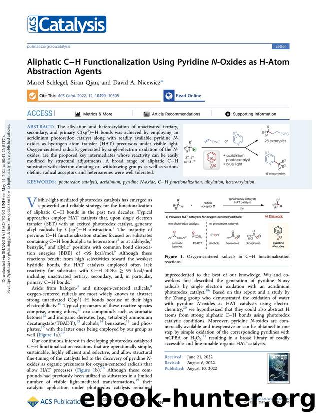 Aliphatic CâH Functionalization Using Pyridine N-Oxides as H-Atom Abstraction Agents by Marcel Schlegel Siran Qian & David A. Nicewicz