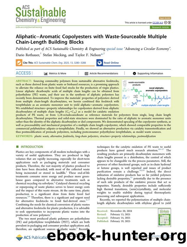 AliphaticâAromatic Copolyesters with Waste-Sourceable Multiple Chain-Length Building Blocks by Dario Rothauer Stefan Mecking and Taylor F. Nelson