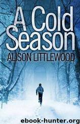 Alison Littlewood by A Cold Season