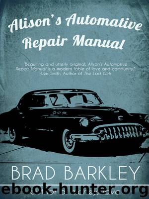 Alison's Automotive Repair Manual by Brad Barkley