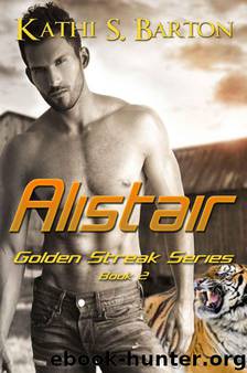 Alistair (Golden Streak Series) by Barton Kathi S