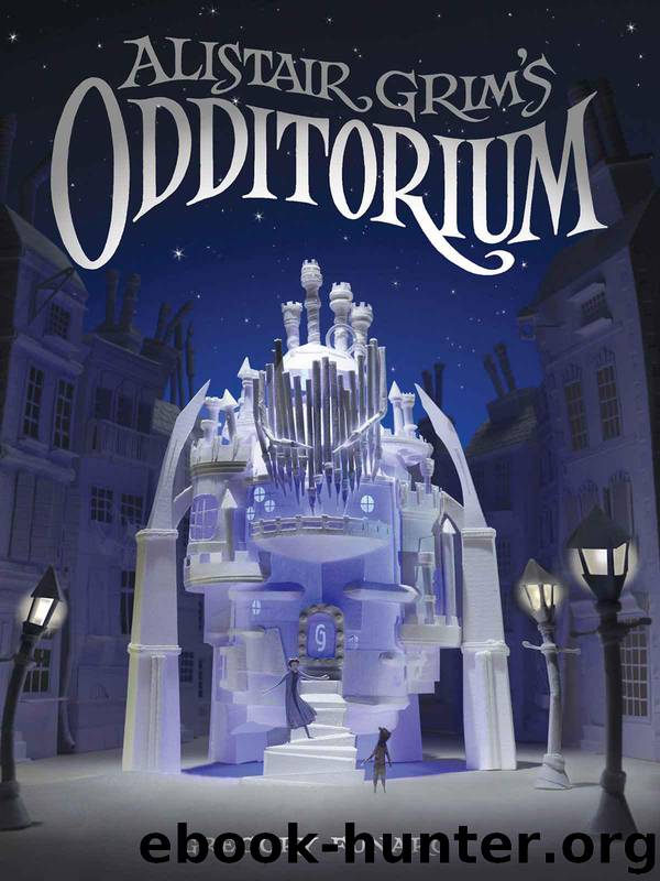 Alistair Grim's Odditorium by Gregory Funaro