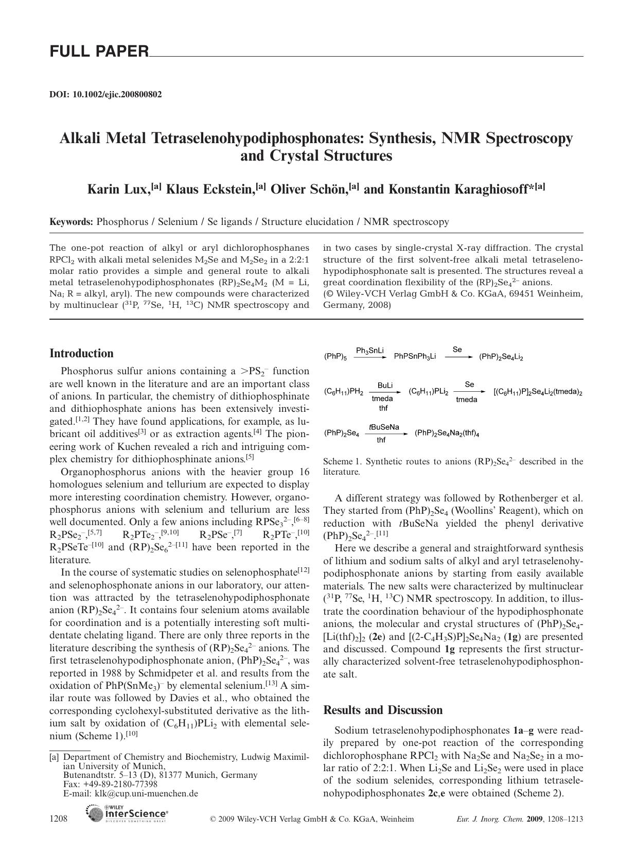 Alkali Metal Tetraselenohypodiphosphonates: Synthesis, NMR Spectroscopy and Crystal Structures by Unknown