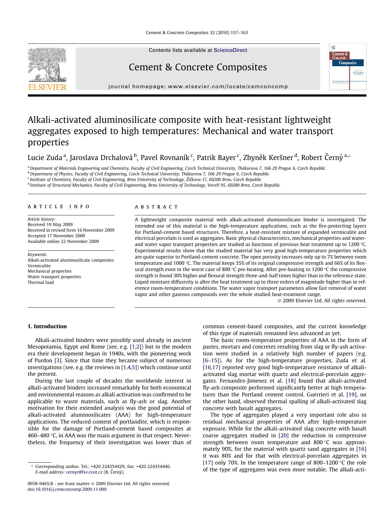 Alkali-activated aluminosilicate composite with heat-resistant lightweight aggregates exposed to high temperatures: Mechanical and water transport properties by Lucie Zuda; Jaroslava Drchalová; Pavel Rovnaník; Patrik Bayer; Zbyněk Keršner; Robert Černý