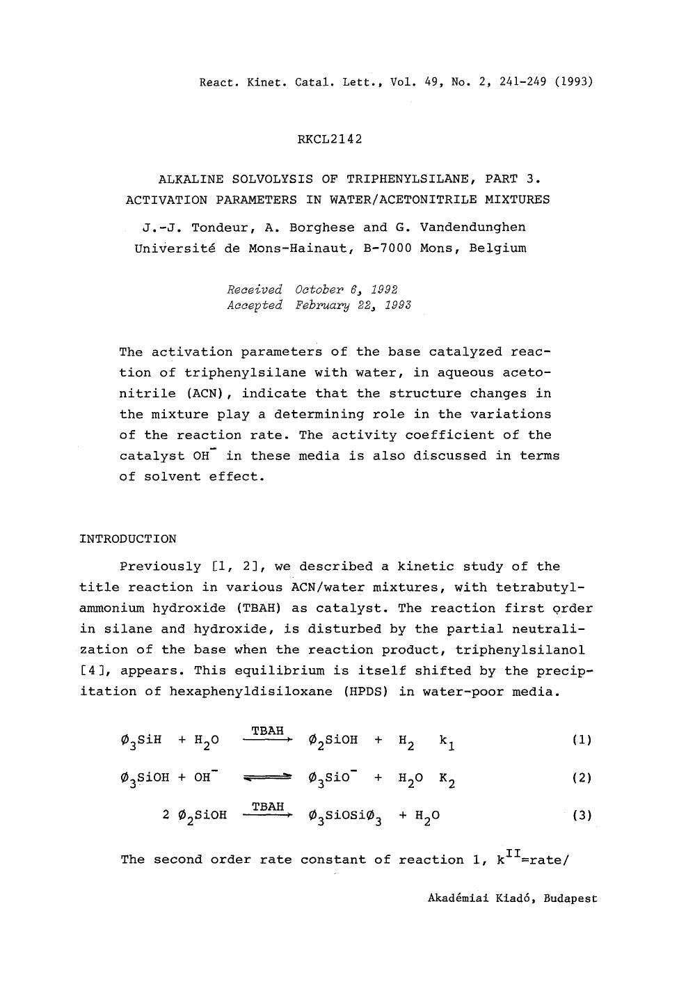 Alkaline solvolysis of triphenylsilane, part 3. Activation parameters in wateracetonitrile mixtures by Unknown