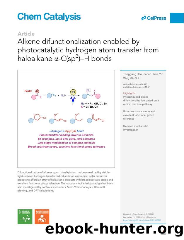Alkene difunctionalization enabled by photocatalytic hydrogen atom transfer from haloalkane &alpha;-C(sp3)-H bonds by Tonggang Hao & Jiahao Shen & Yin Wei & Min Shi