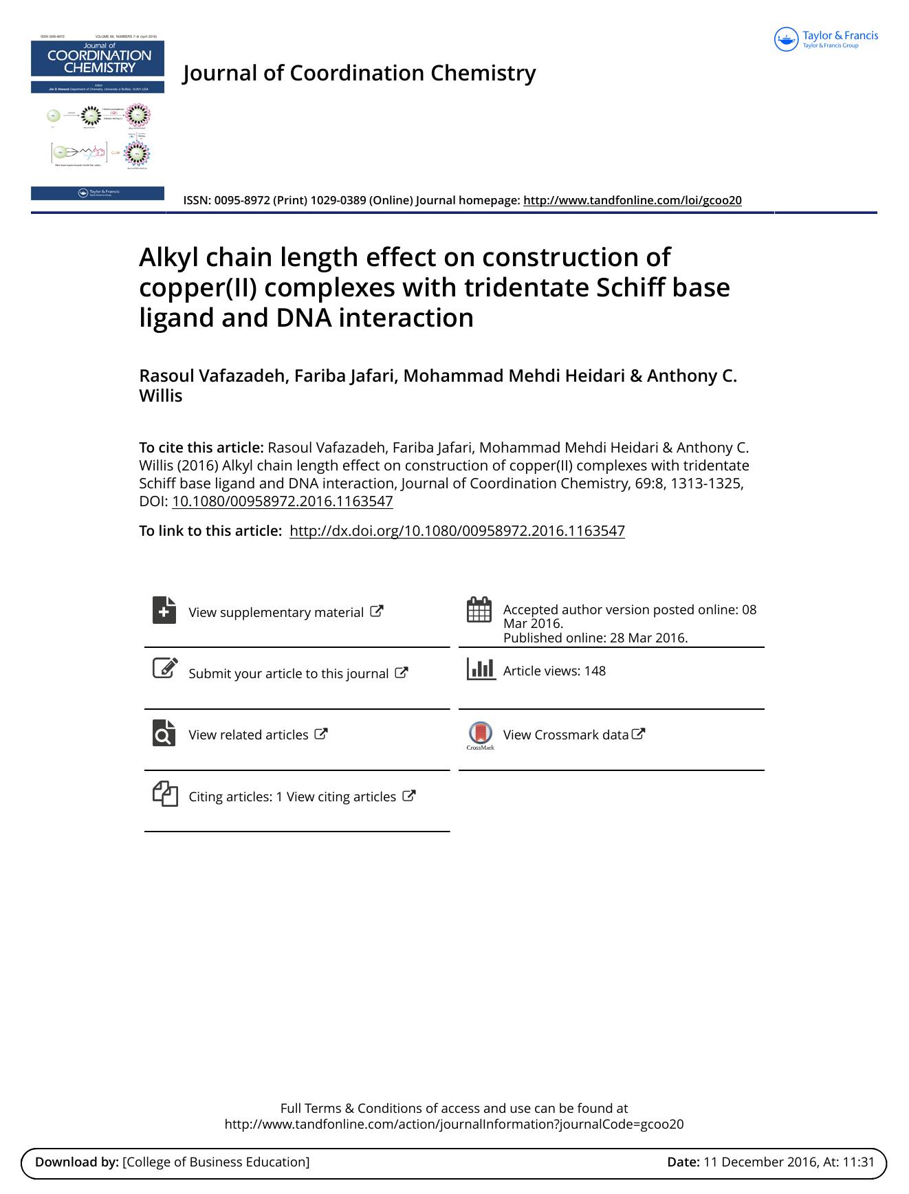 Alkyl chain length effect on construction of copper(II) complexes with tridentate Schiff base ligand and DNA interaction by Rasoul Vafazadeh & Fariba Jafari & Mohammad Mehdi Heidari & Anthony C. Willis