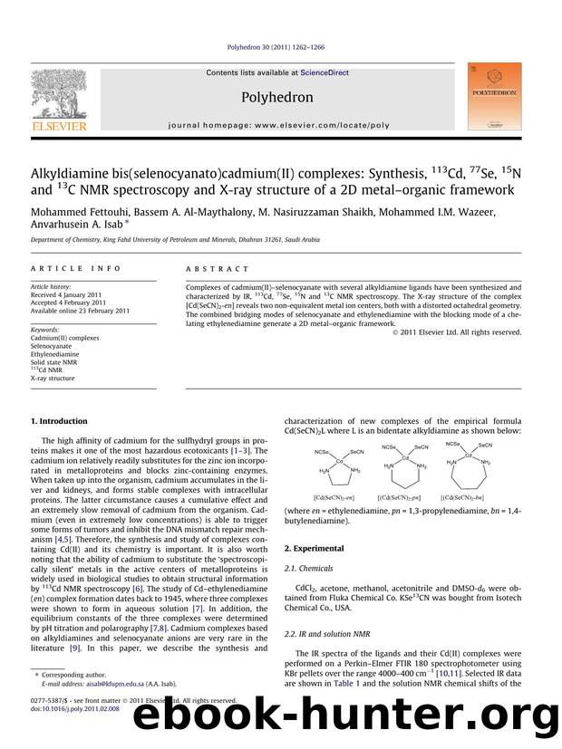 Alkyldiamine bis(selenocyanato)cadmium(II) complexes: Synthesis, 113Cd, 77Se, 15N and 13C NMR spectroscopy and X-ray structure of a 2D metalÃ¢â¬âorganic framework by unknow