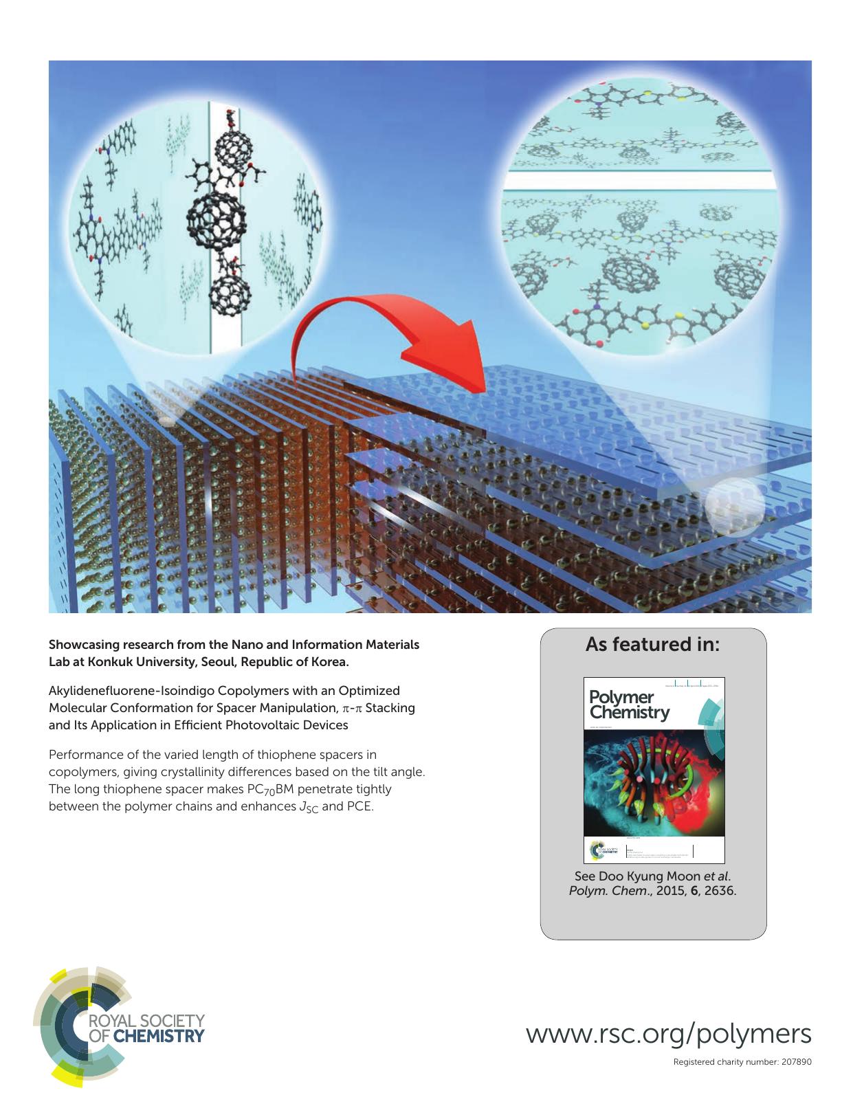 Alkylidenefluoreneâisoindigo copolymers with an optimized molecular conformation for spacer manipulation, ÏâÏ stacking and their application in efficient photovoltaic devices by Min-Hee Choi Kwan Wook Song Doo Kyung Moon