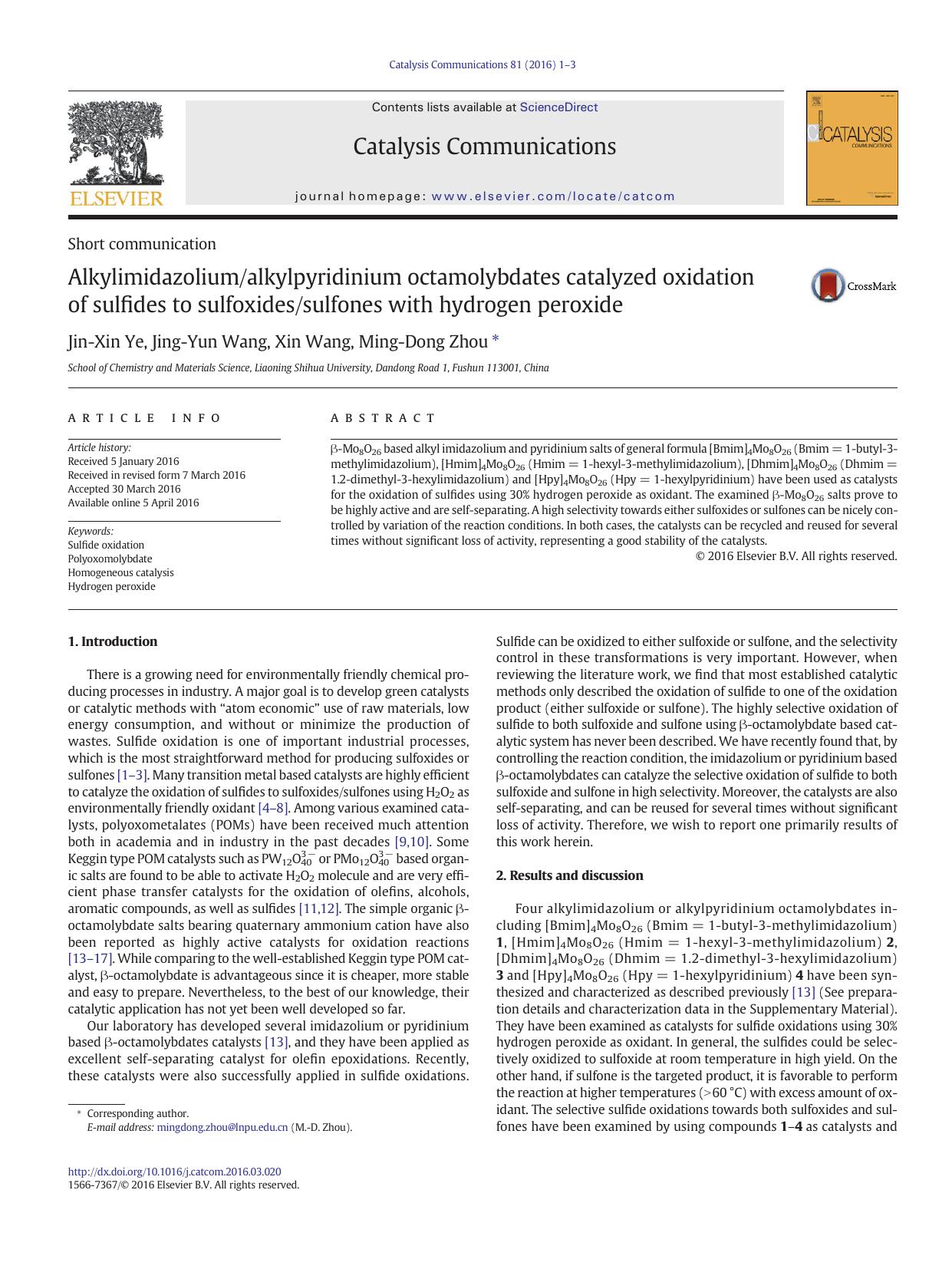 Alkylimidazoliumalkylpyridinium octamolybdates catalyzed oxidation of sulfides to sulfoxidessulfones with hydrogen peroxide by Jin-Xin Ye & Jing-Yun Wang & Xin Wang & Ming-Dong Zhou