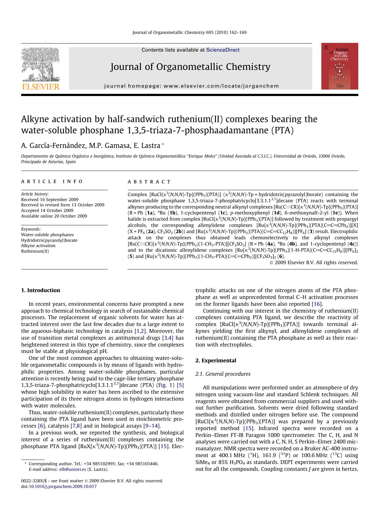 Alkyne activation by half-sandwich ruthenium(II) complexes bearing the water-soluble phosphane 1,3,5-triaza-7-phosphaadamantane (PTA) by A. García-Fernández; M.P. Gamasa; E. Lastra