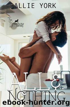 All & Nothing by Allie York