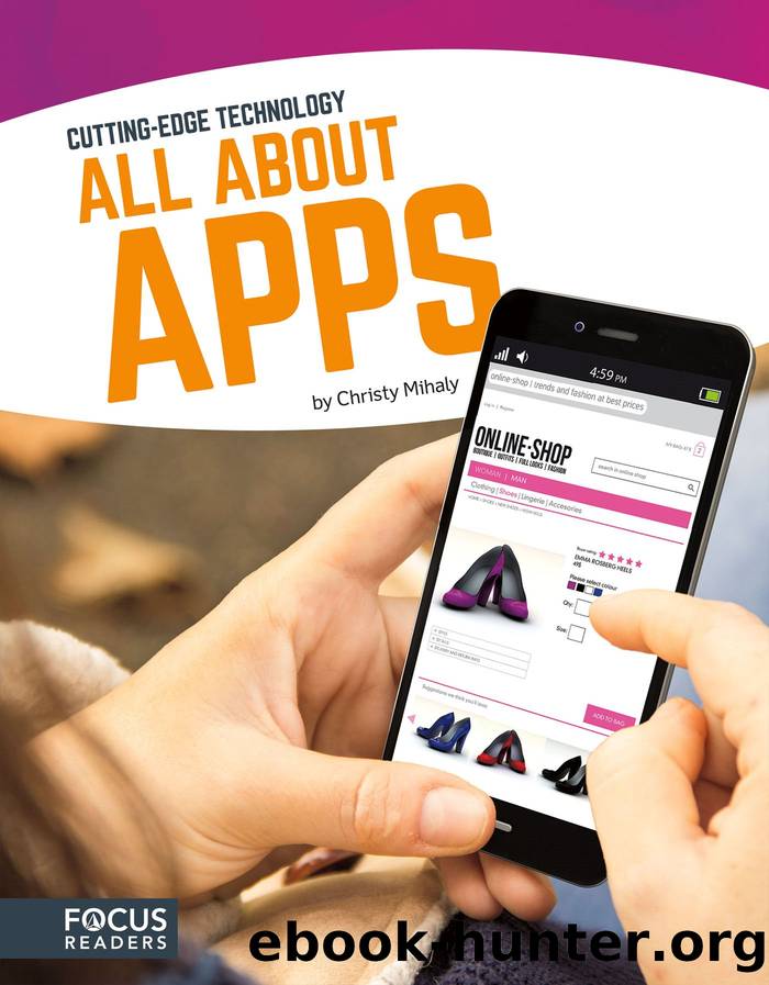 All About Apps - Cutting-Edge Technology by Christy Mihaly