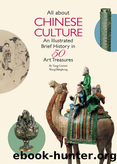 All About Chinese Culture by Yonghong Wang and Guimei Yang