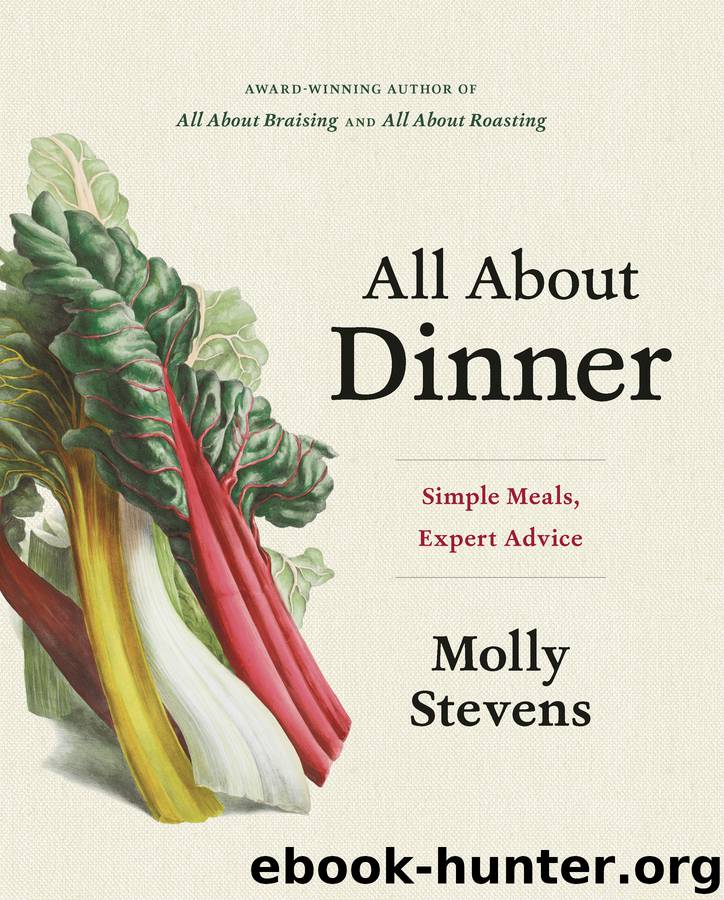 All About Dinner by Molly Stevens