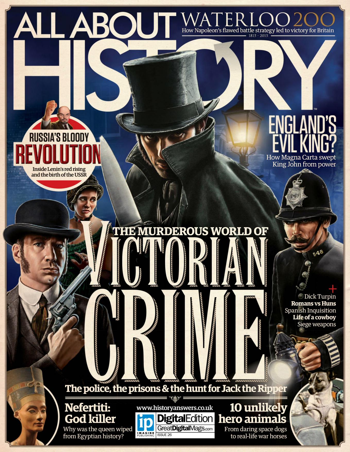 All About History 026 - The Murderous World of Victorian Crime by Various