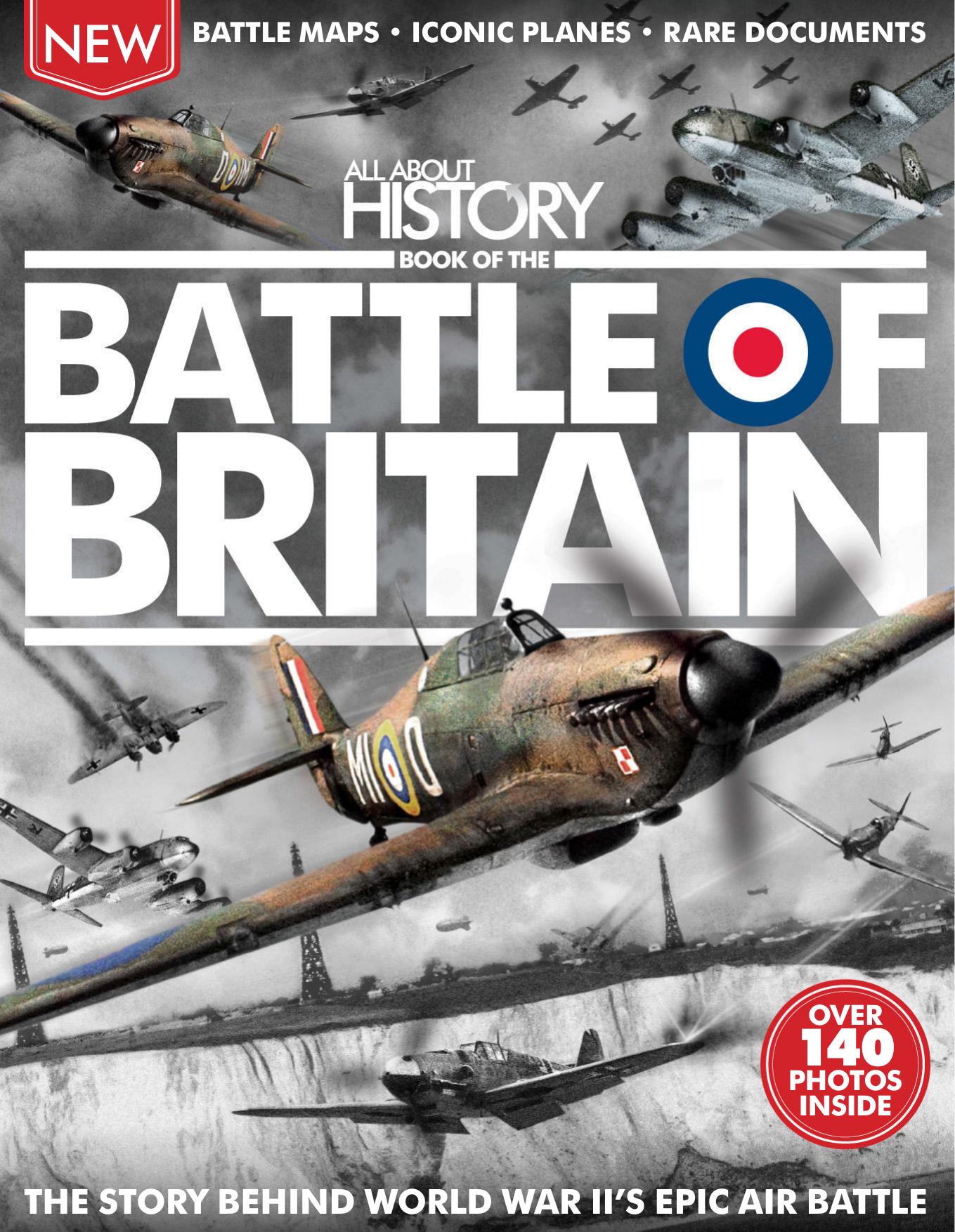 All About History Book Of The Battle Of Britain 2nd Edition by Unknown