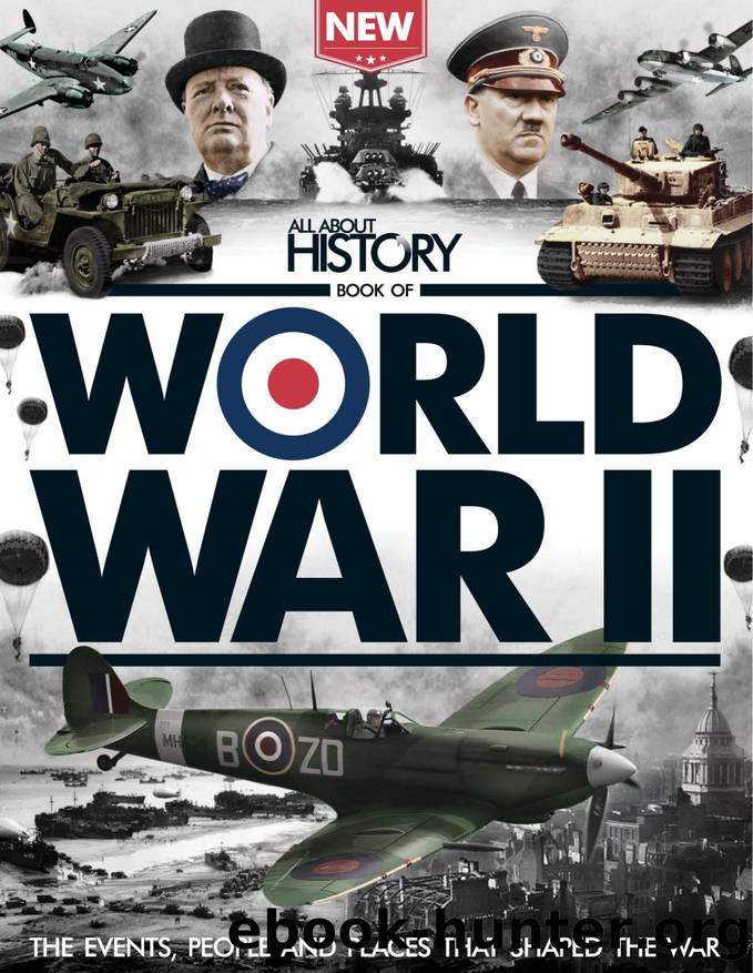 All About History Book Of World War II 3rd Edition by All About History Book Of World War II