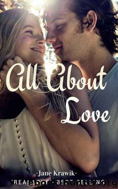 All About Love: Unfinished Business Series : Christopher Flier by Krawik Jane