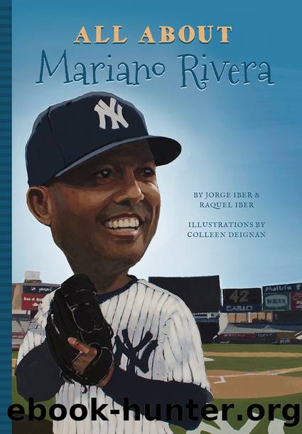 All About Mariano Rivera by Jorge Iber