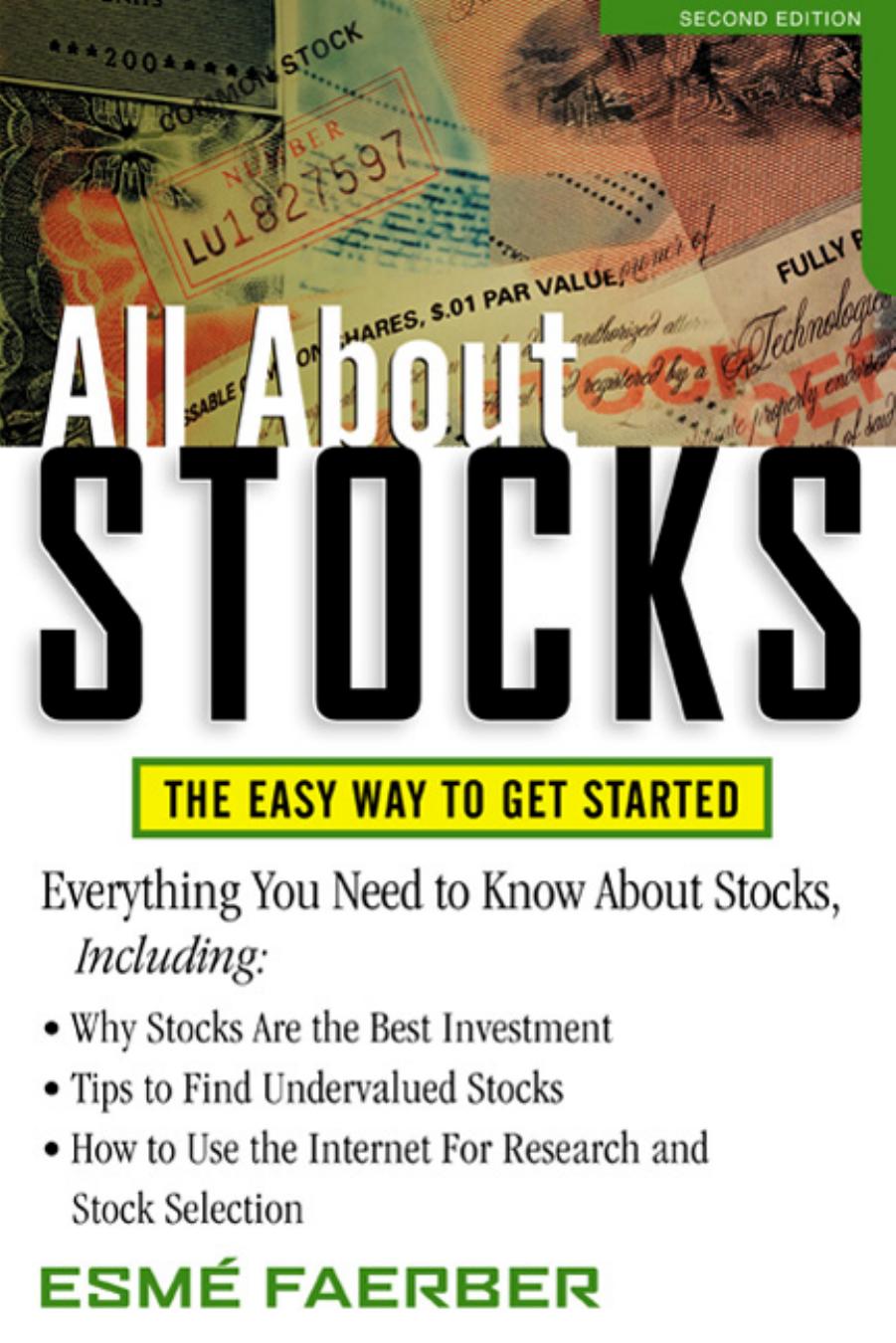 All About Stocks: The Easy Way to Get Started by Esme Faerber