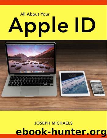 All About Your Apple ID by Joseph Michaels