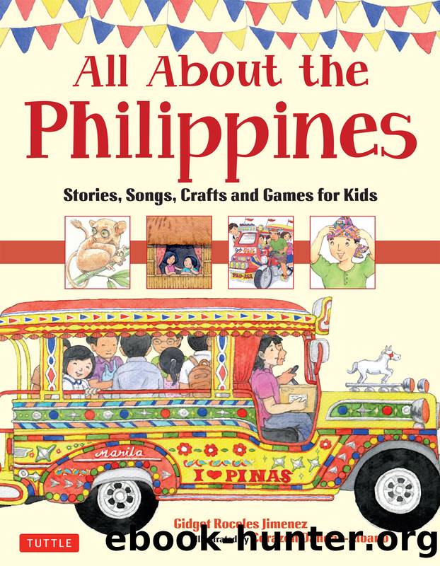 All About the Philippines by Gidget Roceles Jimenez