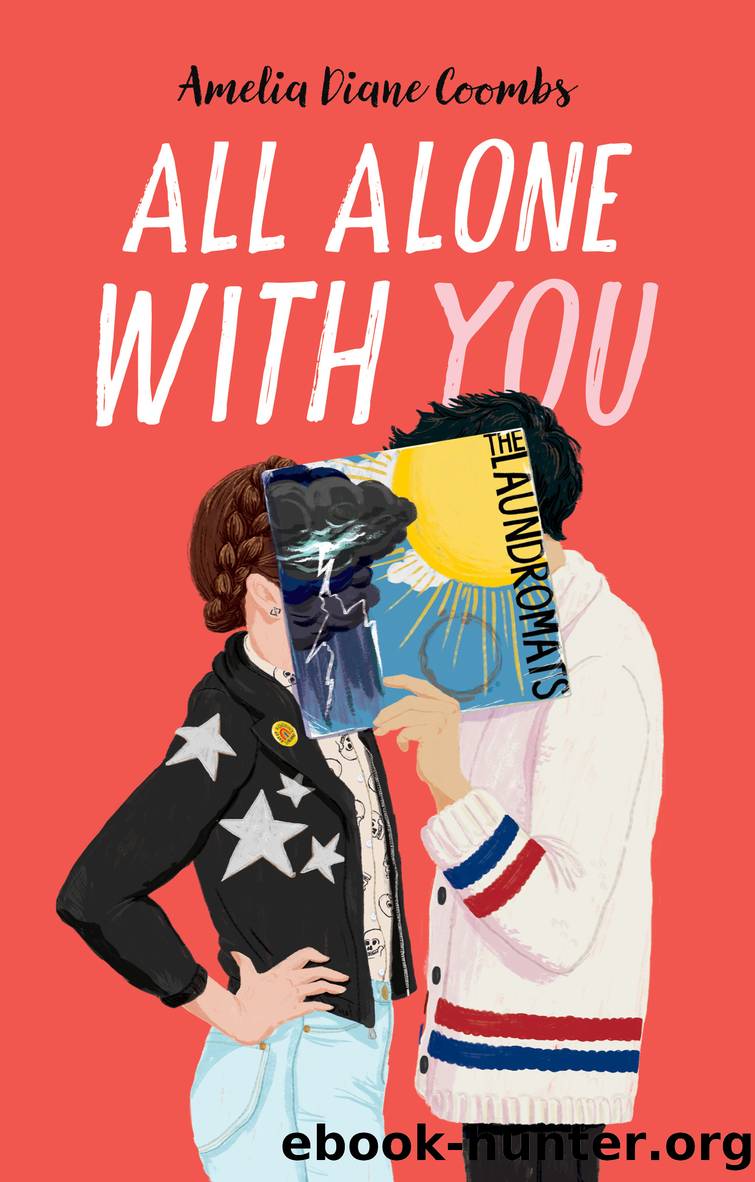 All Alone with You by Amelia Diane Coombs