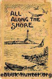 All Along the Shore by Edward Hungerford