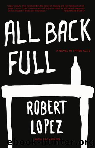 All Back Full by Robert Lopez