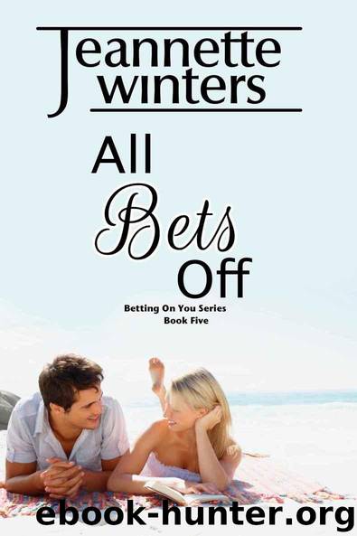 All Bets Off by Winters Jeannette