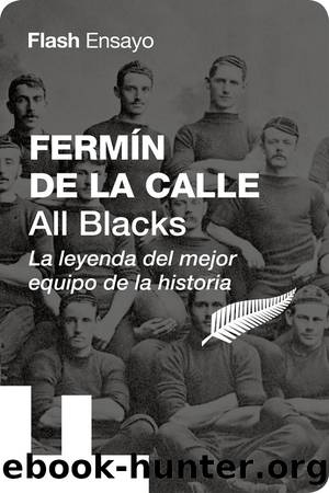 All Blacks by Fermín de la Calle