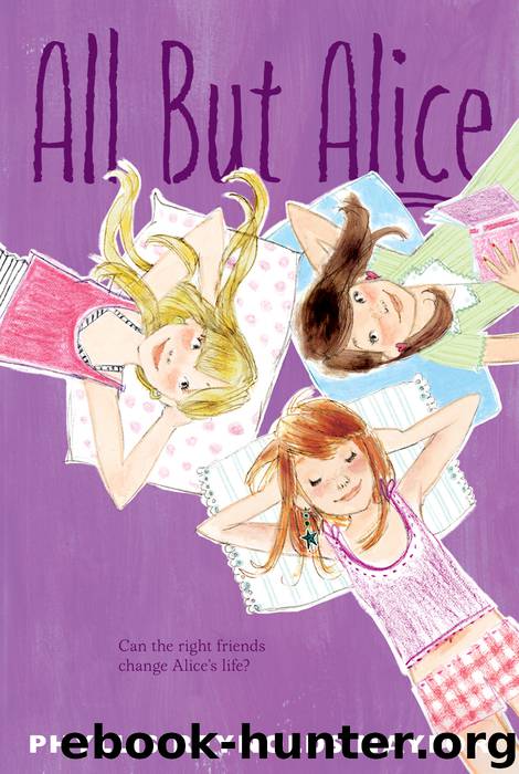 All But Alice by Phyllis Reynolds Naylor