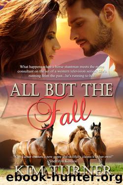All But the Fall by Kim Turner