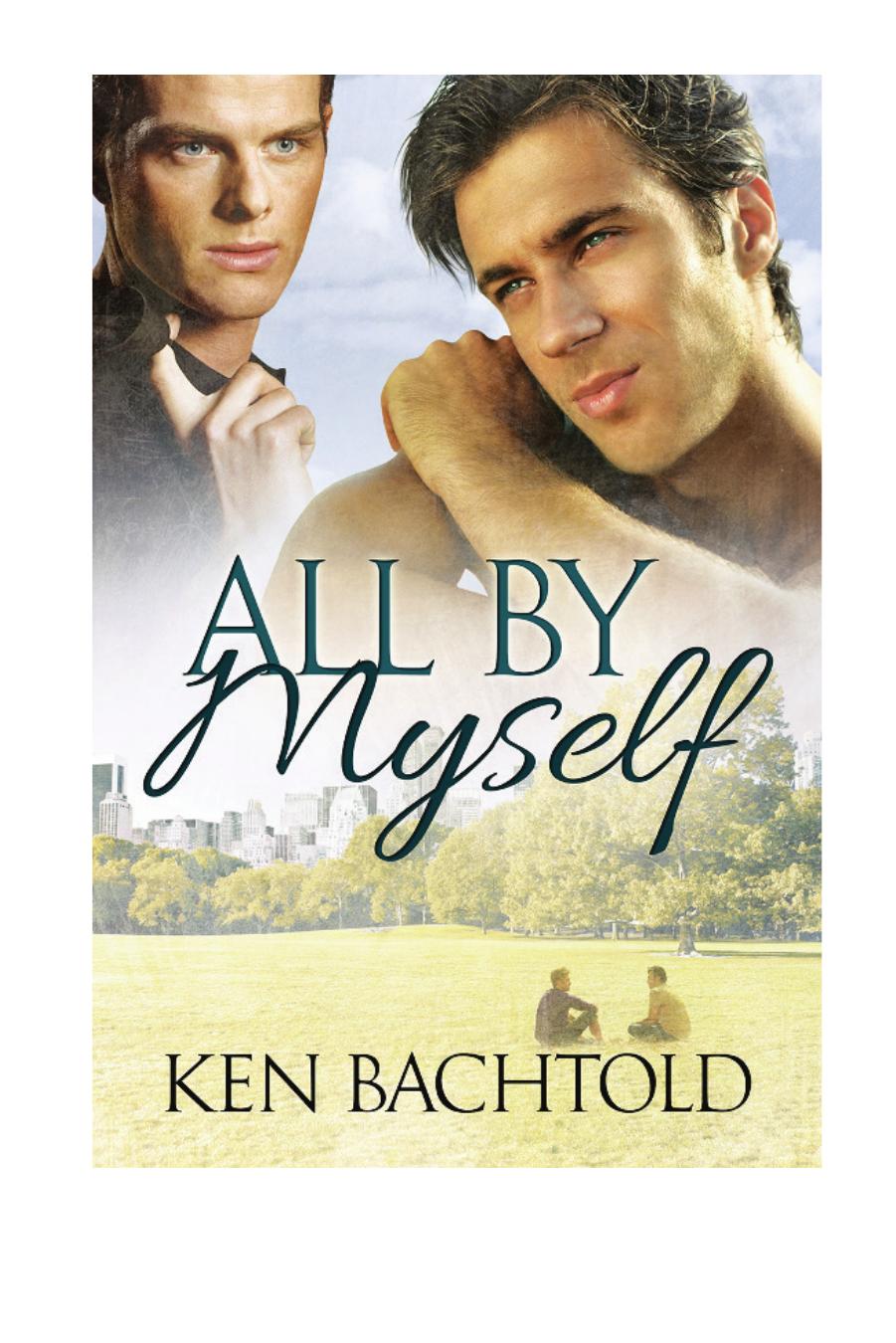 All By Myself by Ken Bachtold