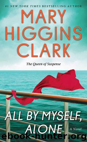 All By Myself, Alone by Mary Higgins Clark